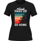 Outdoorzees Women's 'Climb Hard Or Go Home' T-Shirt