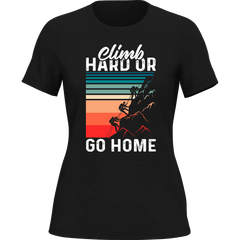 Outdoorzees Women's 'Climb Hard Or Go Home' T-Shirt