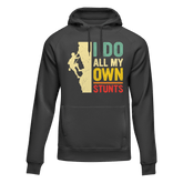 Outdoorzees Unisex 'I Do All My Own Stunts' Hoodie