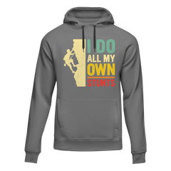 Outdoorzees Unisex 'I Do All My Own Stunts' Hoodie