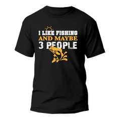 Outdoorzees Unisex 'I Like Fishing And Maybe Like 3 People' T-Shirt