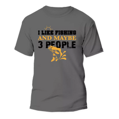 Outdoorzees Unisex 'I Like Fishing And Maybe Like 3 People' T-Shirt