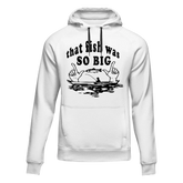 Outdoorzees Unisex 'That Fish Was So Big' Hoodie