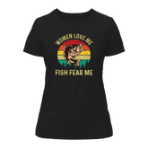 Outdoorzees Women's 'Women Love Me Fish Hate Me' T-Shirt