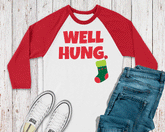 CHRISTMAS Men's 'Well Hung' Raglan or T-Shirt