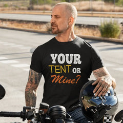 Outdoorzees Unisex 'Your Tent or Mine' T-Shirt