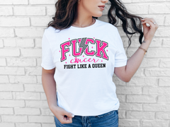 Women's 'Fight Like a Queen' Empowering Cancer Awareness T-Shirt