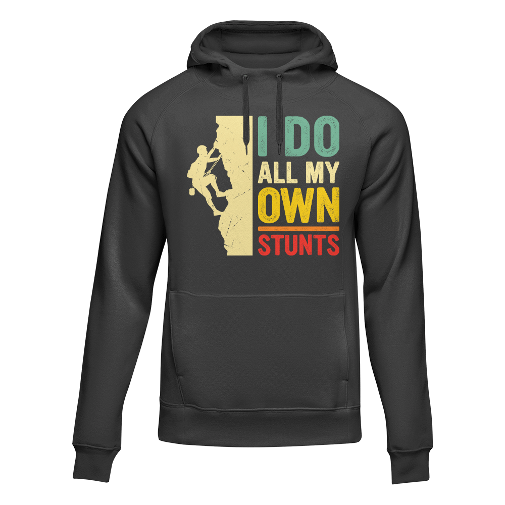 Outdoorzees Unisex 'I Do All My Own Stunts' Hoodie