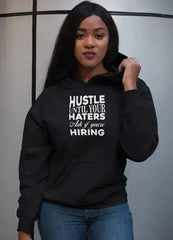 Women's 'Hustle Until Haters' Hoodie