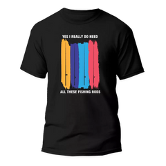 Outdoorzees Unisex 'I Really Need All These Fishing Rods' T-Shirt