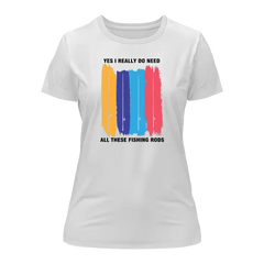 Outdoorzees Women's 'I Really Need All These Fishing Rods' T-Shirt