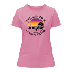 Outdoorzees Women's 'I Was On My Other Line' T-Shirt