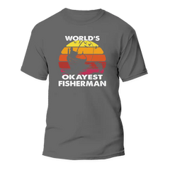 Outdoorzees Unisex 'World's Okayest Fisherman' T-Shirt
