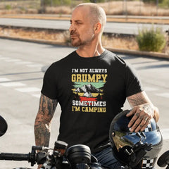 Outdoorzees Unisex 'I'm Not Always Grumpy' T-Shirt
