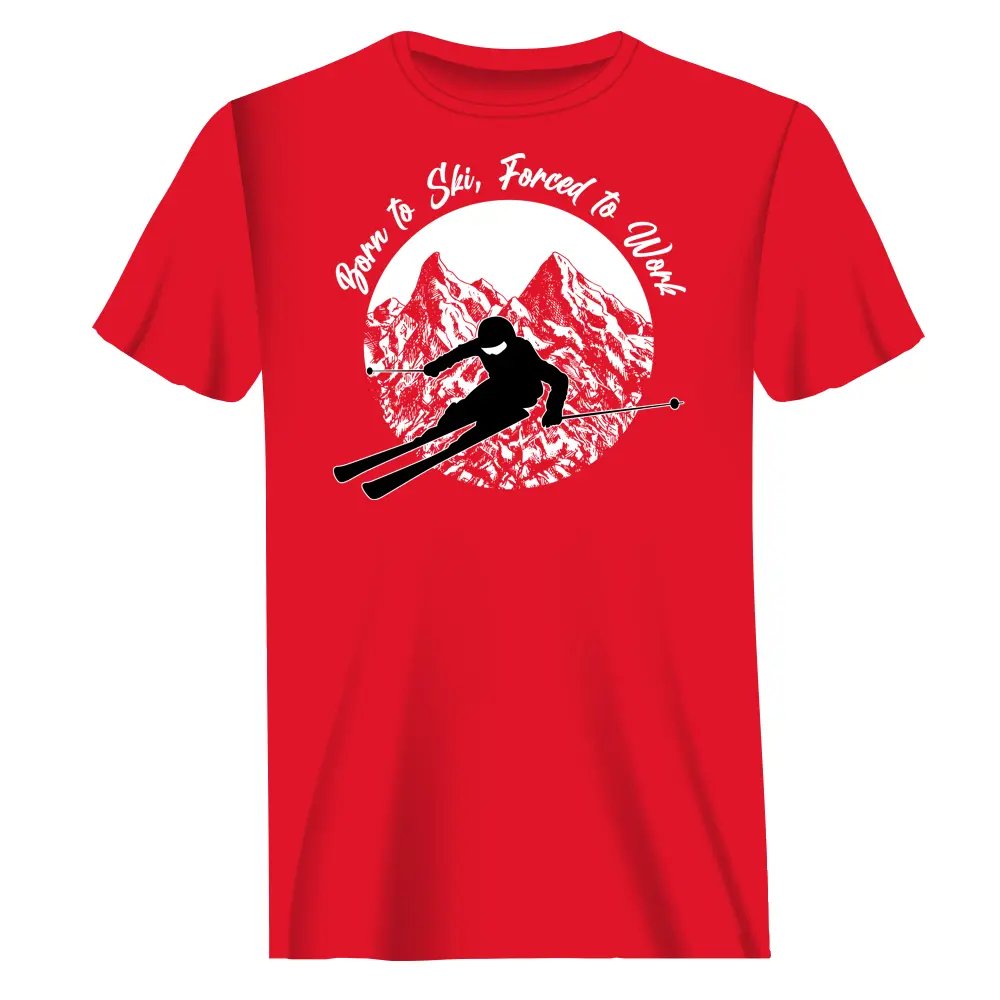 Men's 'Born To Ski Forced To Work' T-Shirt