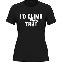 Outdoorzees Women's 'I'd Climb That' T-Shirt