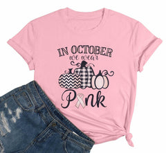 Women's FASHGL 'In October We Wear Pink' Breast Cancer Awareness T-Shirt - Pink, Size S