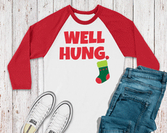 CHRISTMAS Men's 'Well Hung' Raglan or T-Shirt